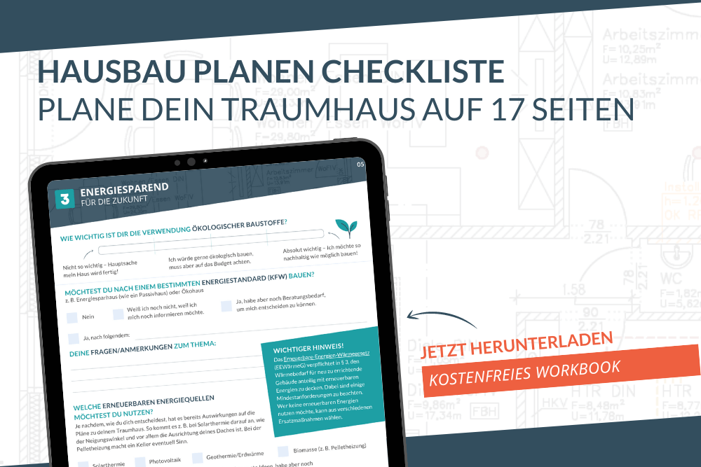 Hausbau planen Checkliste - Plane dein Traumhaus auf 17 Seiten