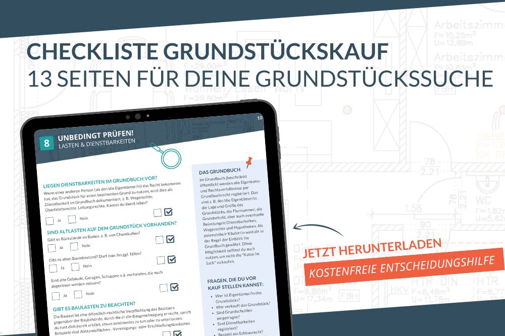 Checkliste Grundstückskauf - Lade dir jetzt 13 Seiten PDF-Checkliste für deine Grundstückssuche herunter