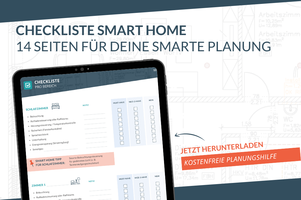 Smart Home Checkliste für deine Smart Home Planung im Neubau